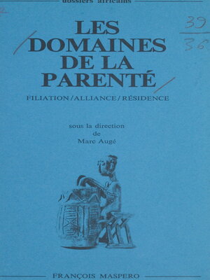 cover image of Les domaines de la parenté